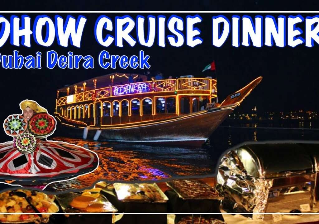 Dubai Dhow Cruise Dinner Creek
